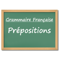 Prepositions - French Language Grammar Lessons