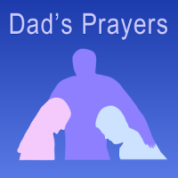 Dad's Prayers