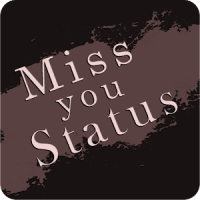 Miss You Status 2019