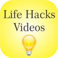 Life Hacks Videos