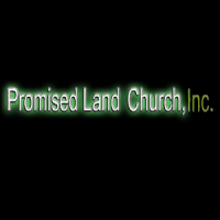 Promised Land Church, Inc.
