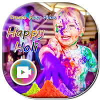 Happy Holi Photo Video Maker