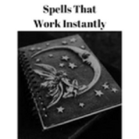 spells that work instantly