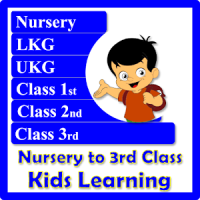 Nursery to 3 class Kids Learning