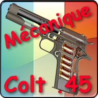 Mécanique Colt .45 expliquée