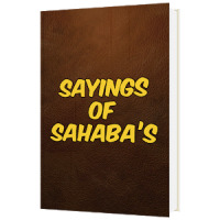 Sayings of Sahaba & Salaf