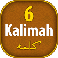 Six Kalmas in Islam