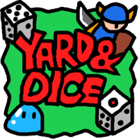 Yard & Dice