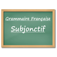 Subjonctif - Study French Grammar Free and Fast