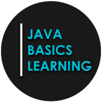 Java Basics Learning : Java for Absolute Beginners