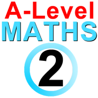 A-Level Mathematics (Part 2)