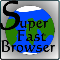 Super Fast Browser