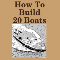 How to Build 20 Boats