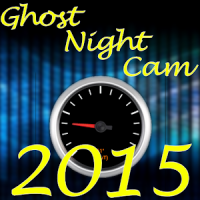 Ghost Night Cam 2015