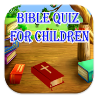 New Bible Quiz For Children