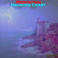 Meditation Haunted Coast