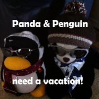 Panda & Penguin need vacation