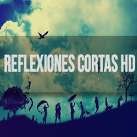 Reflexiones cortas HD