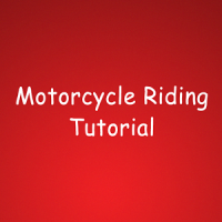 Motorcycle Riding Tutorial