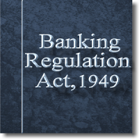 The Banking Regulation Act