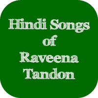 Hindi Songs of Raveena Tandon