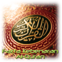 Bukti Kebenaran Al-Qur'an
