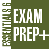 Essentials 6th Exam Prep Plus