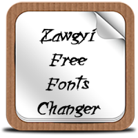 Zawgyi Free Fonts Changer