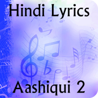 Lyrics of Aashiqui 2