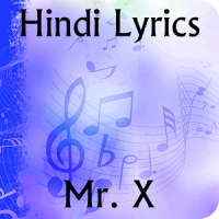 Lyrics of Mr. X
