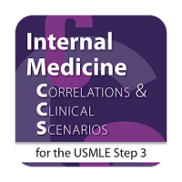 Internal Medicine CCS for the USMLE Step 3