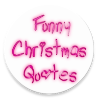 FUNNY CHRISTMAS QUOTES