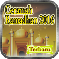Ceramah Ramadhan 2016 Mp3