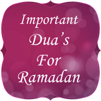 Important Dua Of Ramadan 2016