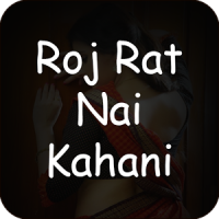 Roj Rat Nai Kahani