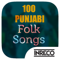 100 Punjabi Folk Songs