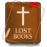 Lost Books of the
Bible (Forgotten Bible
Books)