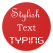 Stylish Text Typing
(with Emoji keyboard)