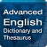 Advanced English
Dictionary & Thesaurus