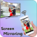 Screen Mirroring
Display Mobile Screen
On TV