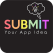 Submit Your App Idea
on Android Google Play