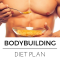Bodybuilding Diet Guide