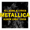 All Lyrics Of Metallica (1983-2016)