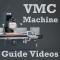 VMC Machine Programming & Operating Videos App